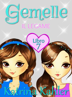 cover image of Gemelle--Libro 7